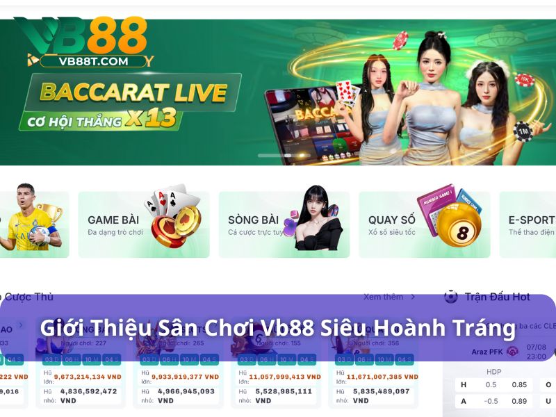 Vb88 là sân chơi đình đám đến từ Châu Âu