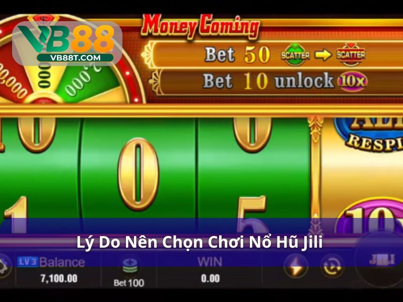 Jili slot được nhiều người chơi vì ưu điểm vượt trội