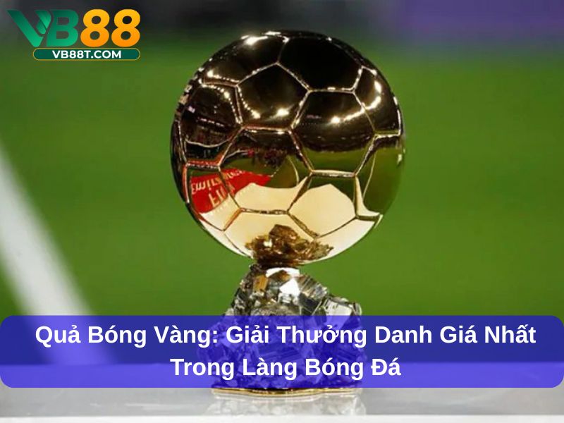 quả bóng vàng