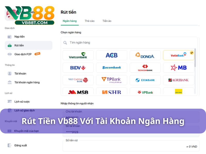 Rút tiền thưởng qua tài khoản ngân hàng