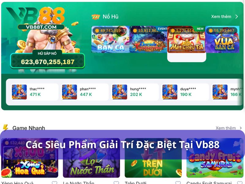 Các siêu phẩm giải trí cực đỉnh tại Vb88