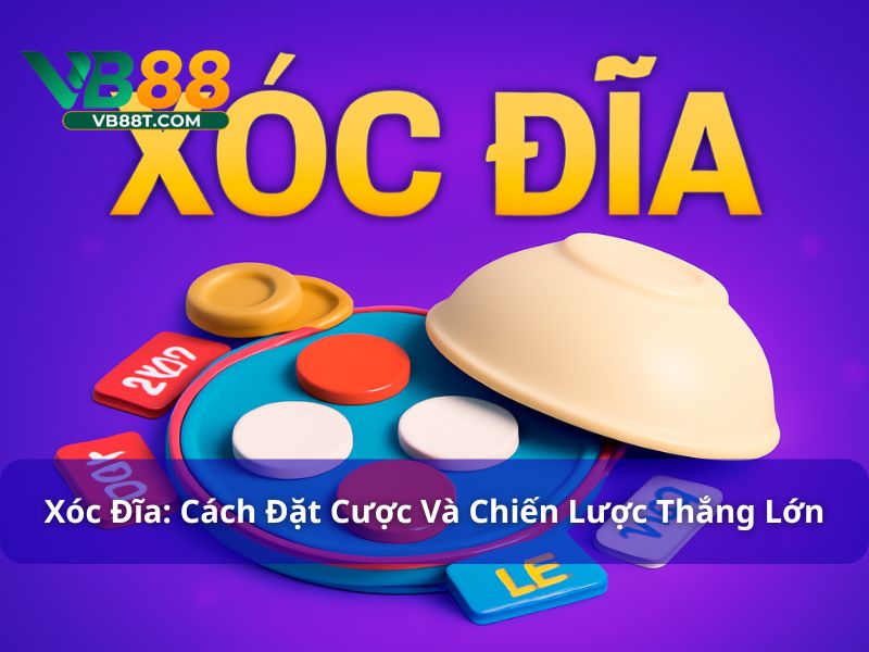 xóc đĩa