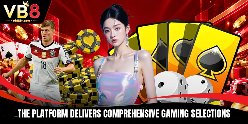 The platform delivers comprehensive gaming selections